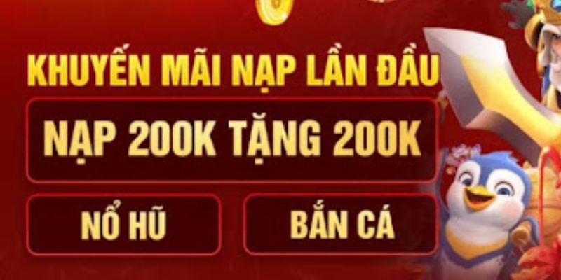 Khuyến mãi nạp đầu nổ hũ