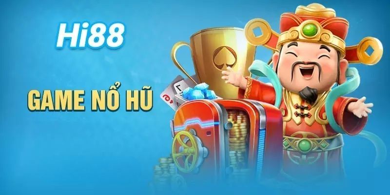 Nổ hũ Hi88 và sai lầm thường gặp