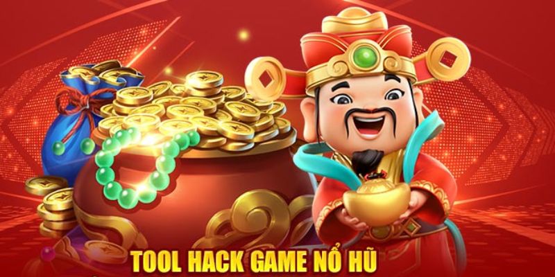 Tool hack game nổ hũ là gì